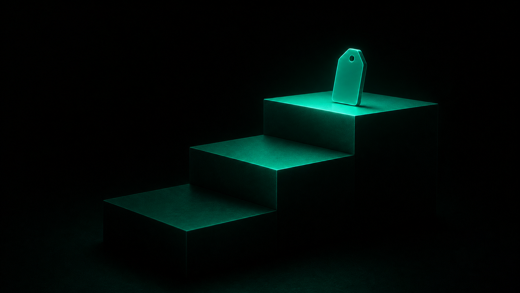 Three ascending glowing teal steps rising through darkness, each one lit brighter than the last, with a small teal price tag resting only on the final, highest step